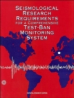 Image for Seismological Research Requirements for a Comprehensive Test-Ban Monitoring System