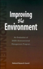 Image for Improving the Environment : An Evaluation of the DOE&#39;s Environmental Management Program