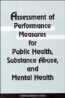 Image for Assessment of Performance Measures for Public Health, Substance Abuse, and Mental Health