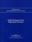 Image for Traffic Management for High-Speed Networks