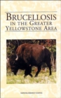 Image for Brucellosis in the Greater Yellowstone Area