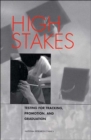 Image for High Stakes : Testing for Tracking, Promotion, and Graduation