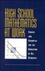 Image for High School Mathematics at Work : Essays and Examples for the Education of All Students