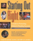 Image for Starting Out Right : A Guide to Promoting Children&#39;s Reading Success