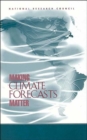 Image for Making Climate Forecasts Matter