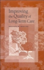 Image for Improving the Quality of Long-Term Care