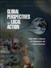 Image for Global Perspectives for Local Action : Using TIMSS to Improve U.S. Mathematics and Science Education