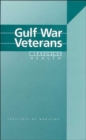 Image for Gulf War Veterans : Measuring Health