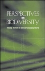 Image for Perspectives on biodiversity  : valuing its role in an everchanging world