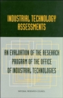 Image for Industrial Technology Assessments : An Evaluation of the Research Program of the Office of Industrial Technologies