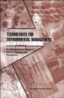 Image for Technologies for Environmental Management : The Department of Energy&#39;s Office of Science and Technology