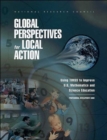 Image for Global Perspectives for Local Action : Using TIMSS to Improve U.S. Mathematics and Science Education, Professional Development Guide