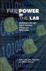 Image for Firepower in the Lab : Automation in the Fight Against Infectious Diseases and Bioterrorism