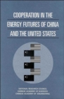 Image for Cooperation in the Energy Futures of China and the United States