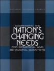 Image for Addressing the Nation&#39;s Changing Needs for Biomedical and Behavioral Scientists