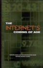 Image for The Internet&#39;s Coming of Age