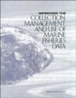 Image for Improving the Collection, Management, and Use of Marine Fisheries Data