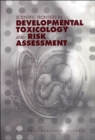 Image for Scientific Frontiers in Developmental Toxicology and Risk Assessment