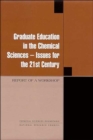 Image for Graduate Education in the Chemical Sciences