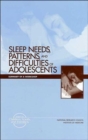 Image for Sleep Needs, Patterns and Difficulties of Adolescents