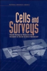 Image for Cells and Surveys : Should Biological Measures Be Included in Social Science Research?