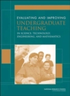Image for Evaluating and Improving Undergraduate Teaching in Science, Technology, Engineering and Mathematics