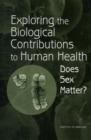Image for Exploring the Biological Contributions to Human Health