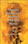 Image for Research Priorities for Airborne Particulate Matter