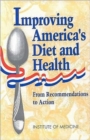 Image for Improving America&#39;s Diet and Health
