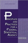 Image for Principles and Practices for a Federal Statistical Agency