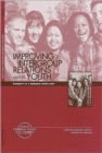 Image for Improving Intergroup Relations Among Youth : Summary of a Research Workshop