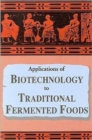Image for Applications of Biotechnology in Traditional Fermented Foods