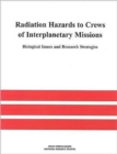 Image for Radiation Hazards to Crews of Interplanetary Missions