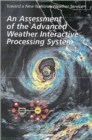 Image for An Assessment of the Advanced Weather Interactive Processing System : Operational Test and Evaluation of the First System Build