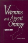 Image for Veterans and Agent Orange : Update 2000