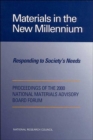 Image for Materials in the New Millennium : Responding to Society&#39;s Needs