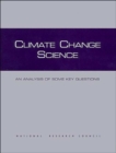 Image for Climate Change Science : An Analysis of Some Key Questions
