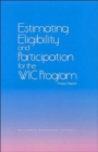 Image for Estimating Eligibility and Participation for the WIC Program