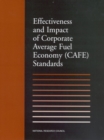 Image for Effectiveness and Impact of Corporate Average Fuel Economy (CAFE) Standards