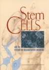 Image for Stem Cells and the Future of Regenerative Medicine