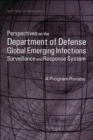 Image for Perspectives on the Department of Defense Global Emerging Infections Surveillance and Response System