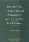 Image for Implementing the Government Performance and Results Act for Research : A Status Report