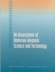 Image for An Assessment of Undersea Weapons, Science and Technology