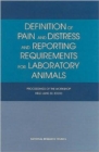 Image for Definition of Pain and Distress and Reporting Requirements for Laboratory Animals