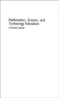 Image for Mathematics, Science, and Technology Education : A Research Agenda