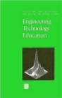 Image for Engineering Education and Practice in the United States : Engineering Technology Education