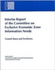 Image for Interim Report of the Committee on Exclusive Economic Zone Information Needs