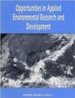 Image for Opportunities in Applied Environmental Research and Development