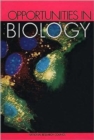 Image for Opportunities in Biology