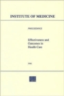Image for Effectiveness and Outcomes in Health Care : Proceedings of an Invitational Conference